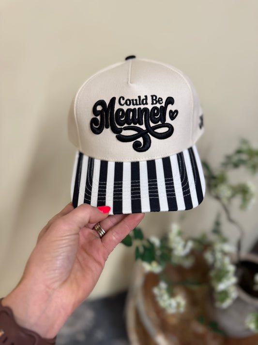 Could Be Meaner Hat